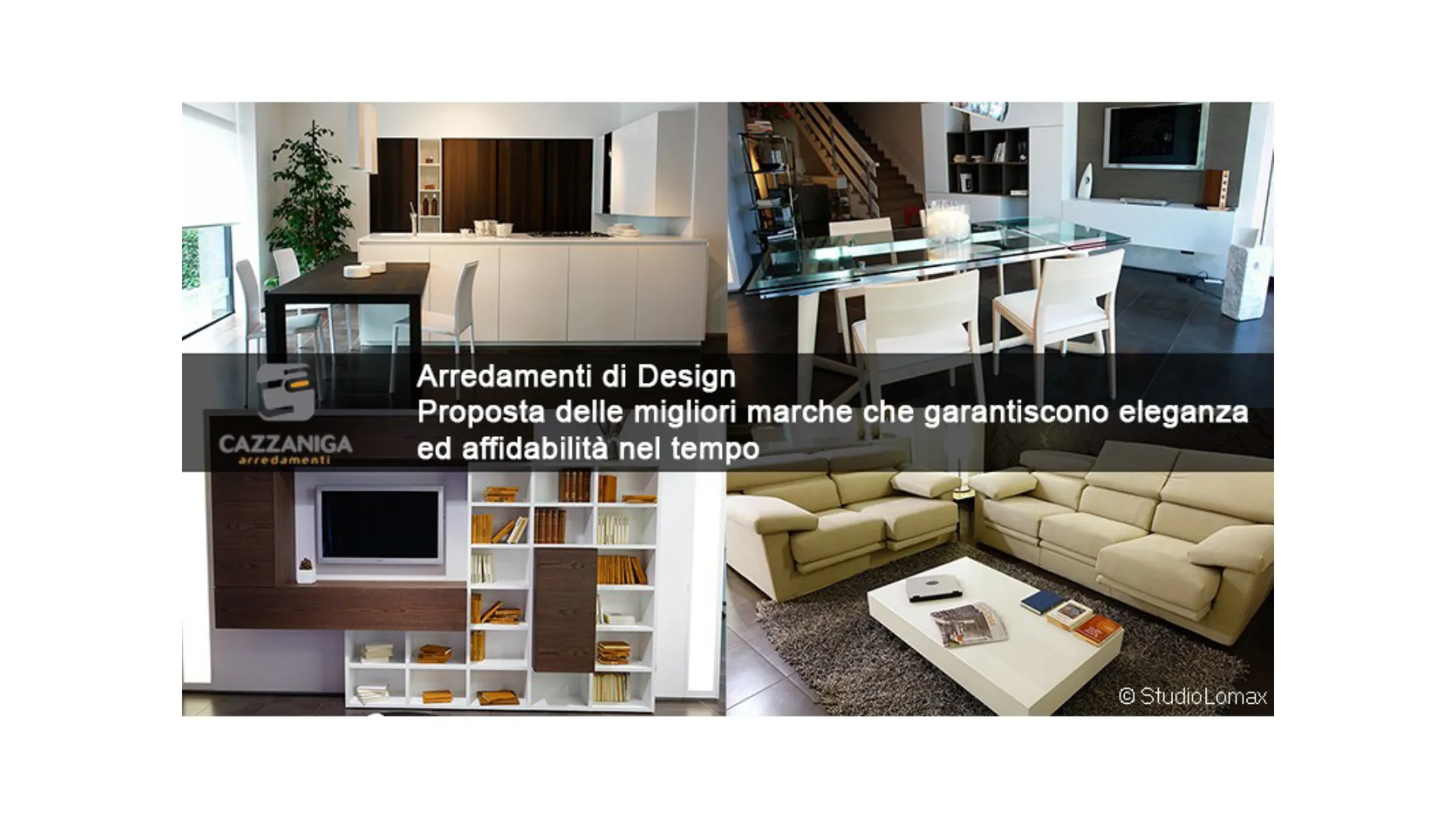 Arredamenti di design Cazzaniga